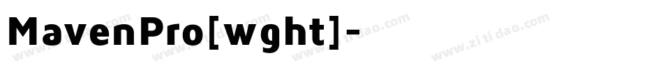 MavenPro[wght]字体转换